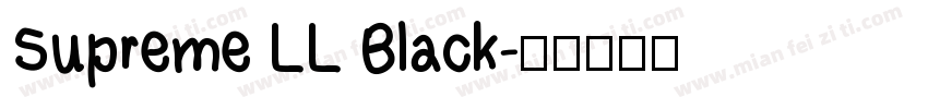 Supreme LL Black字体转换